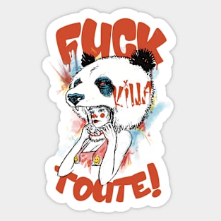 fuck toute Sticker